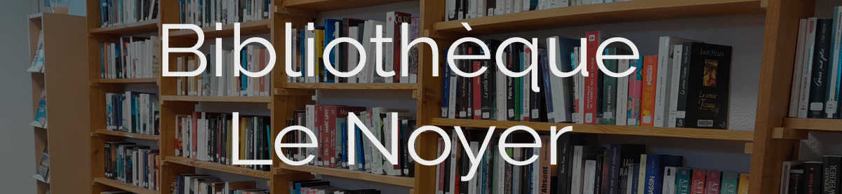 Bibliothèque Le Noyer